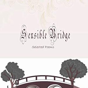 Sensible Bridge - Phiulavanh Luangvanna