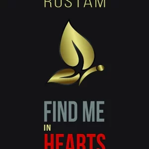 Khosiat Rustam - Find me in hearts